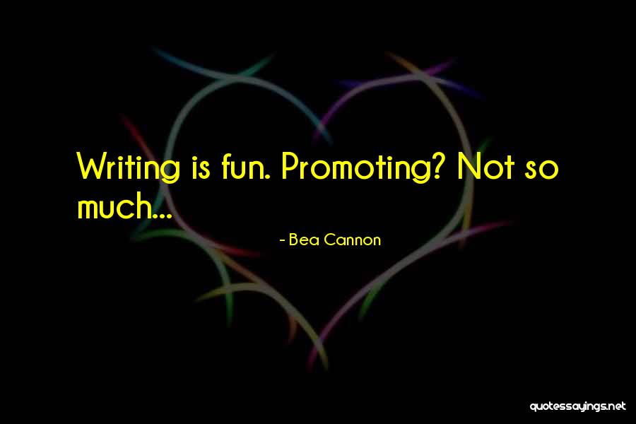 Sendirian Berhad Quotes By Bea Cannon Sendirian Berhad Quotes By Bea Cannon