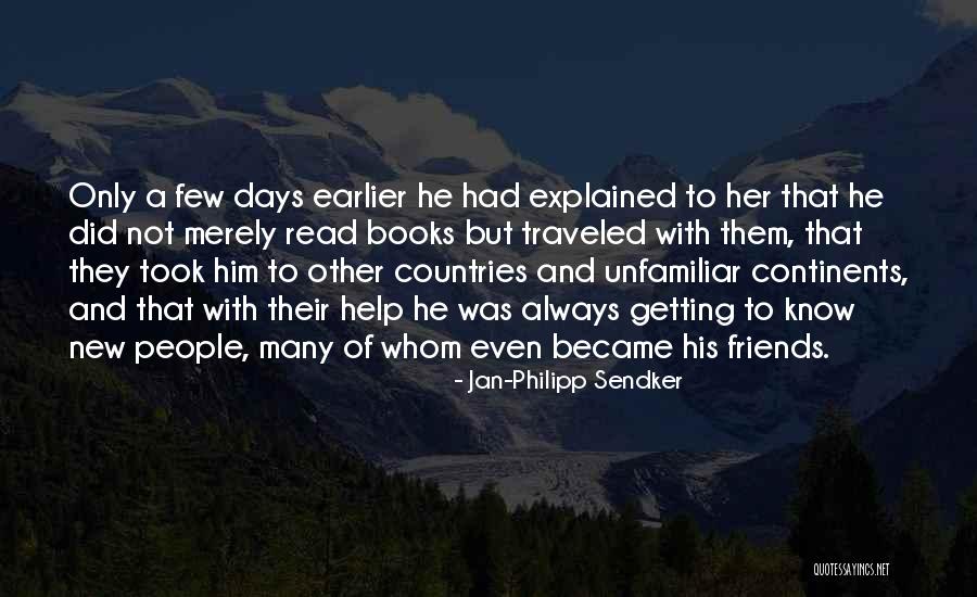 Sendker Jan Quotes By Jan-Philipp Sendker Sendker Jan Quotes By Jan-Philipp Sendker