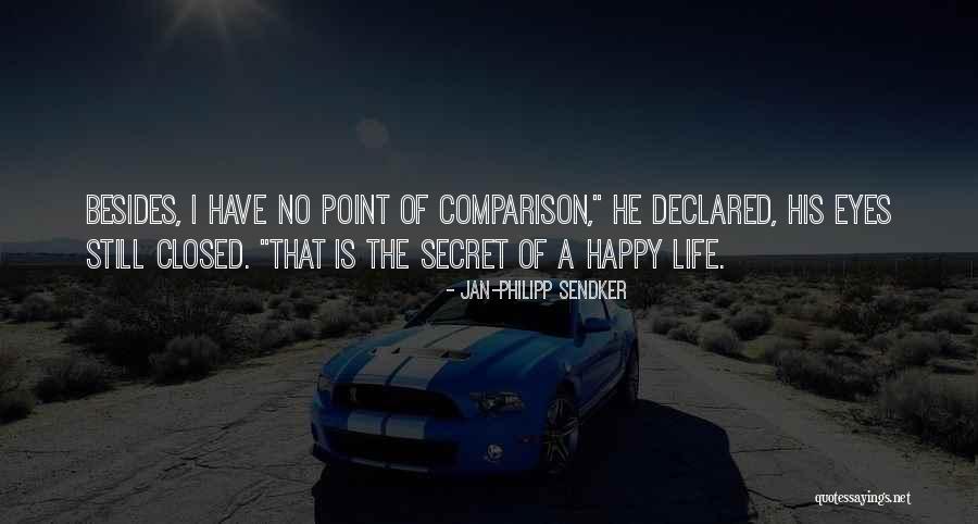 Sendker Jan Quotes By Jan-Philipp Sendker Sendker Jan Quotes By Jan-Philipp Sendker
