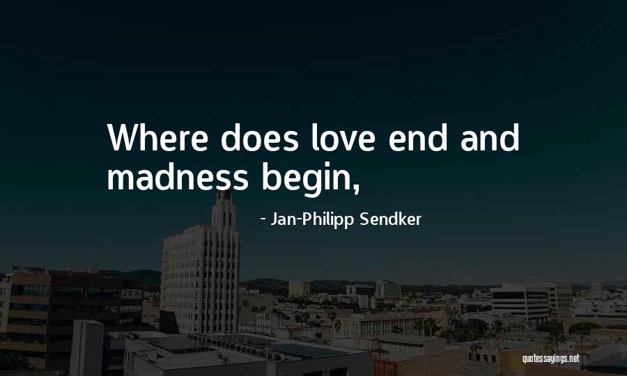 Sendker Jan Quotes By Jan-Philipp Sendker Sendker Jan Quotes By Jan-Philipp Sendker
