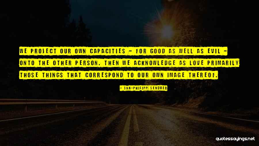 Sendker Jan Quotes By Jan-Philipp Sendker Sendker Jan Quotes By Jan-Philipp Sendker