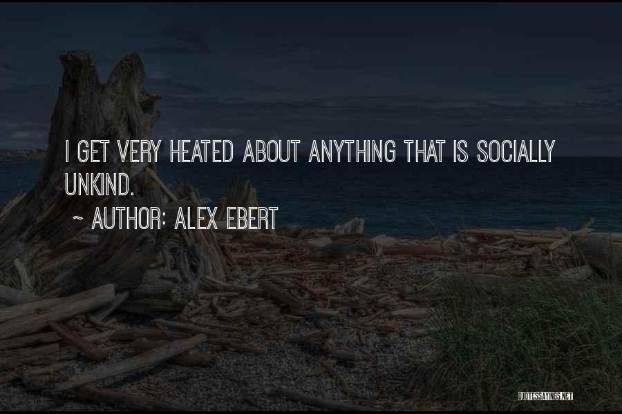 Sendshrimp Quotes By Alex Ebert