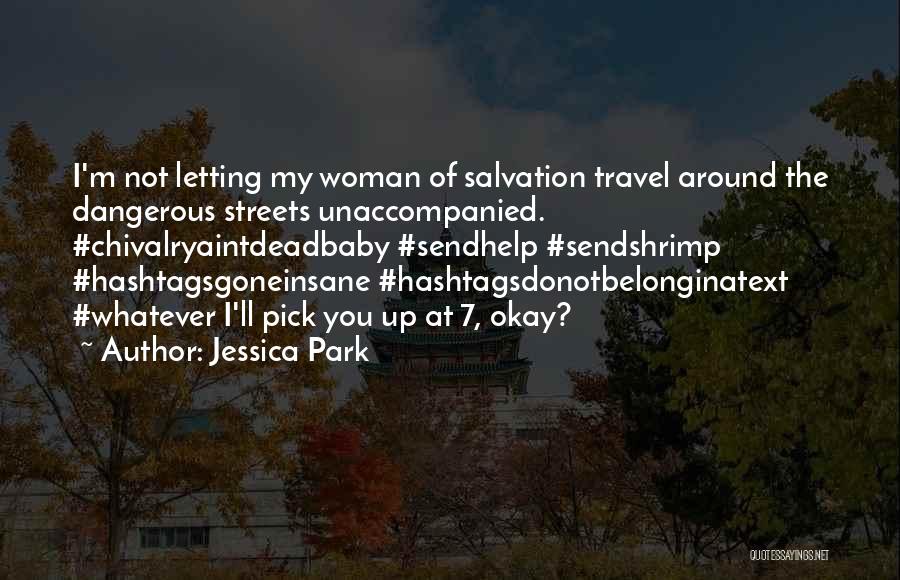 Sendshrimp Quotes By Jessica Park