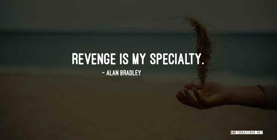 Senegalske Quotes By Alan Bradley Senegalske Quotes By Alan Bradley