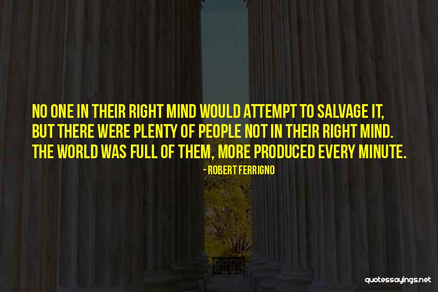 Senegalske Quotes By Robert Ferrigno Senegalske Quotes By Robert Ferrigno