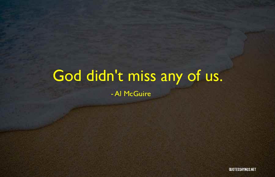 Senele Quotes By Al McGuire Senele Quotes By Al McGuire