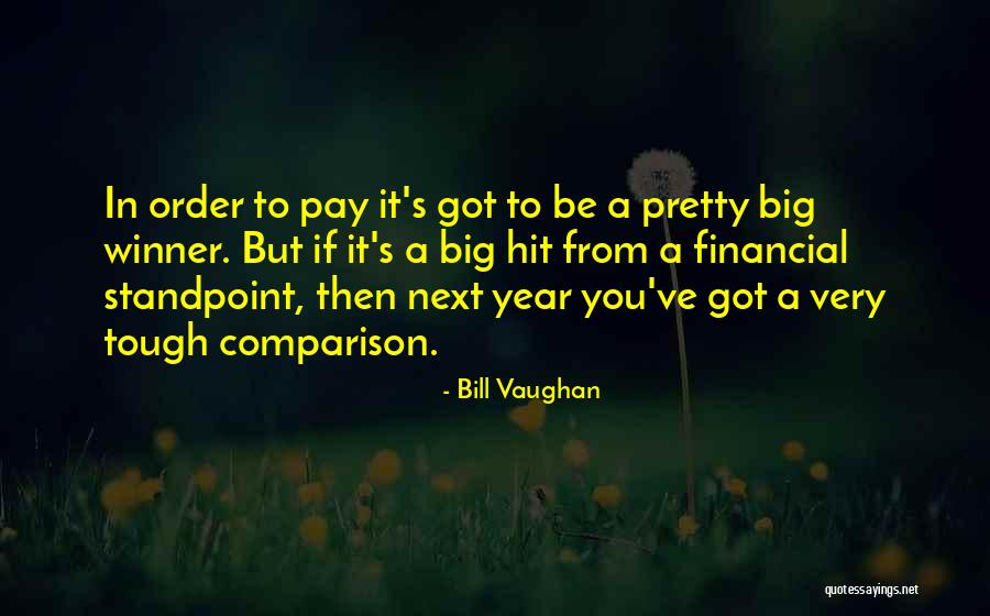 Senenti Quotes By Bill Vaughan Senenti Quotes By Bill Vaughan