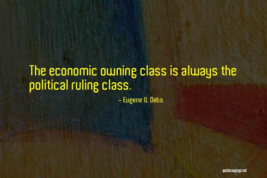 Senenti Quotes By Eugene V. Debs Senenti Quotes By Eugene V. Debs