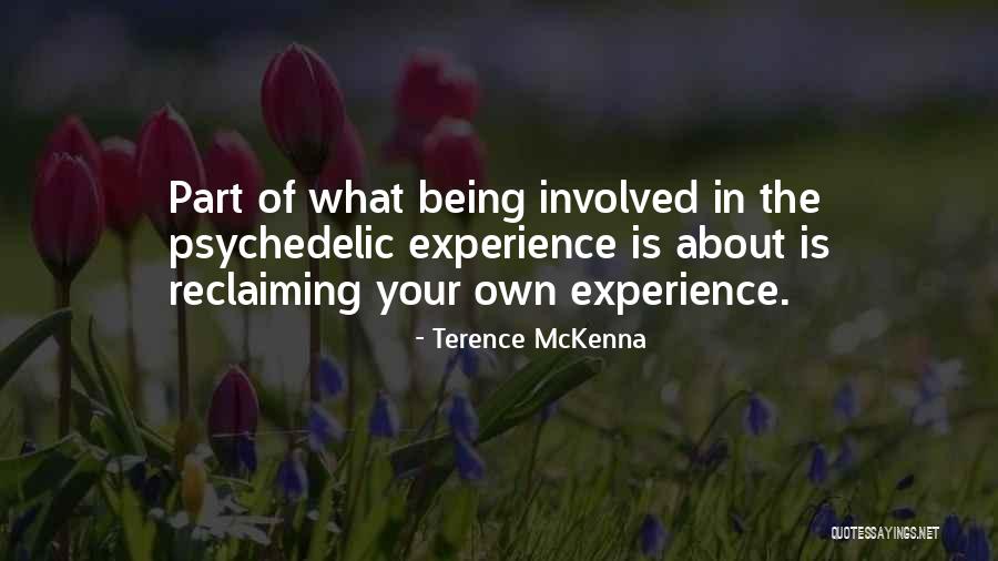 Senesh Magill Quotes By Terence McKenna Senesh Magill Quotes By Terence McKenna