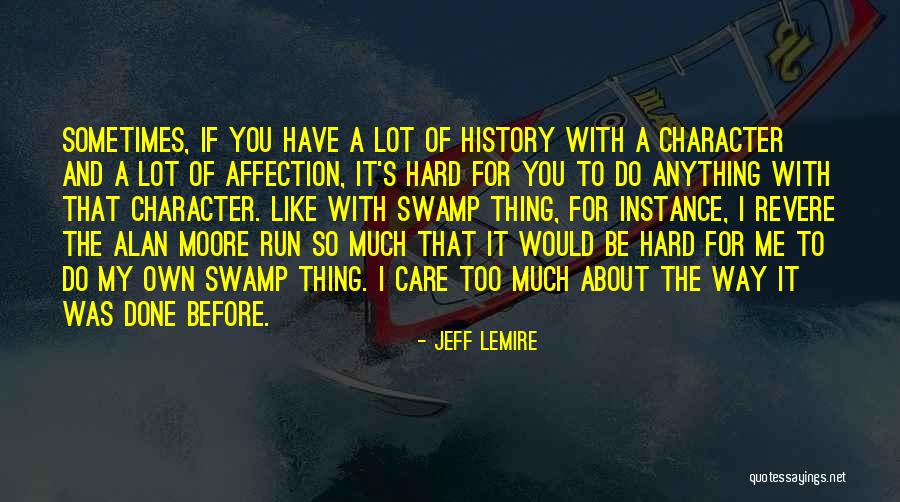 Senestrari Cbi Quotes By Jeff Lemire Senestrari Cbi Quotes By Jeff Lemire