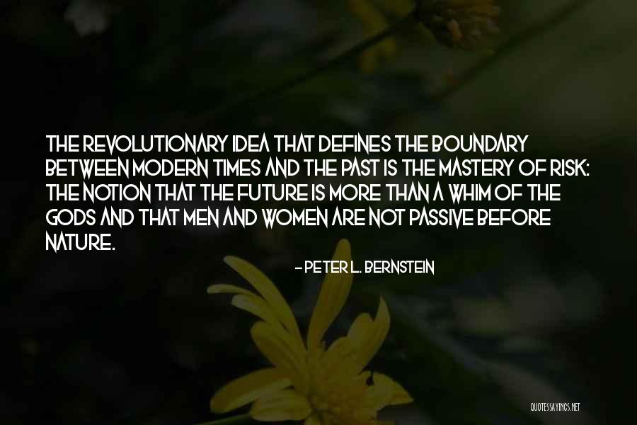 Senft Potato Quotes By Peter L. Bernstein Senft Potato Quotes By Peter L. Bernstein