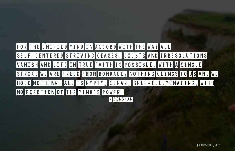 Sengcan Faith Quotes By Sengcan Sengcan Faith Quotes By Sengcan
