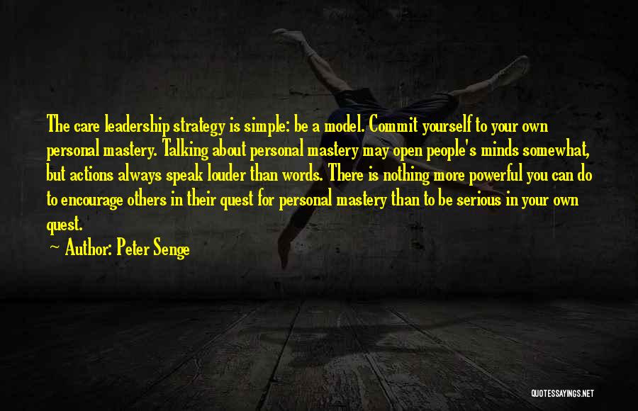 Senge Leadership Quotes By Peter Senge