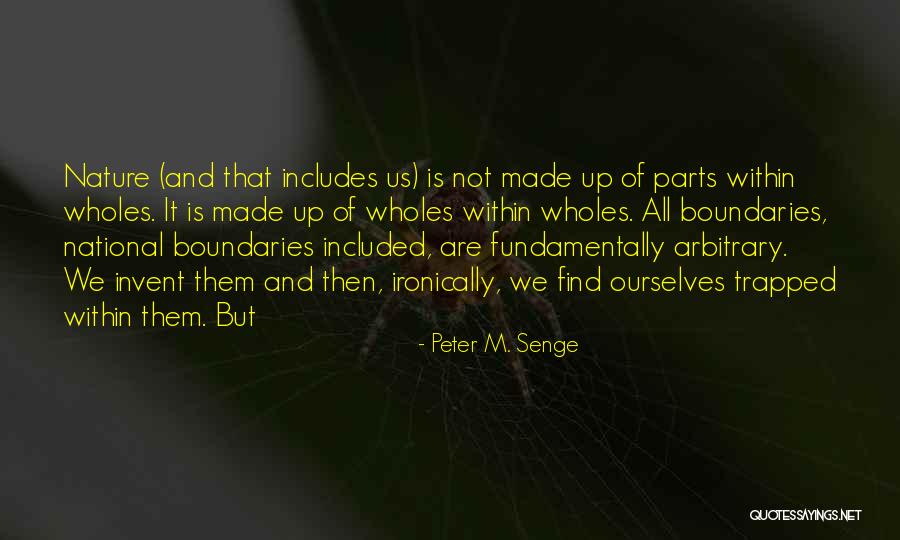 Senge Quotes By Peter M. Senge