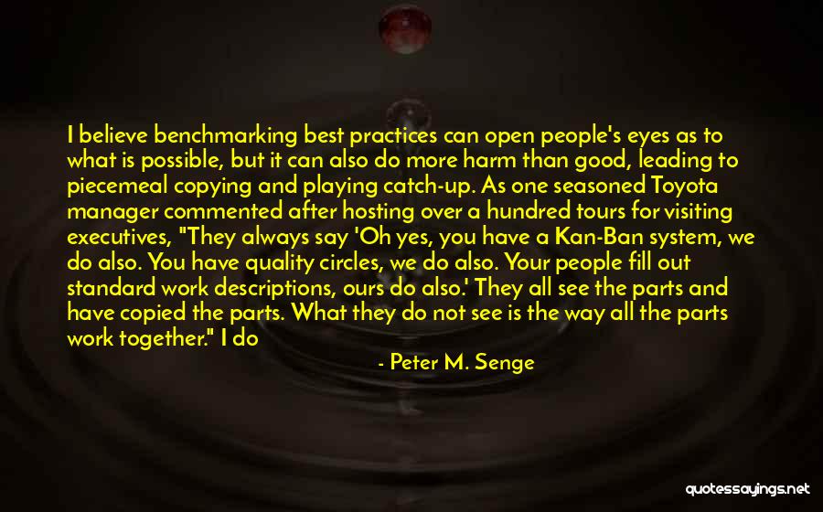 Senge Quotes By Peter M. Senge