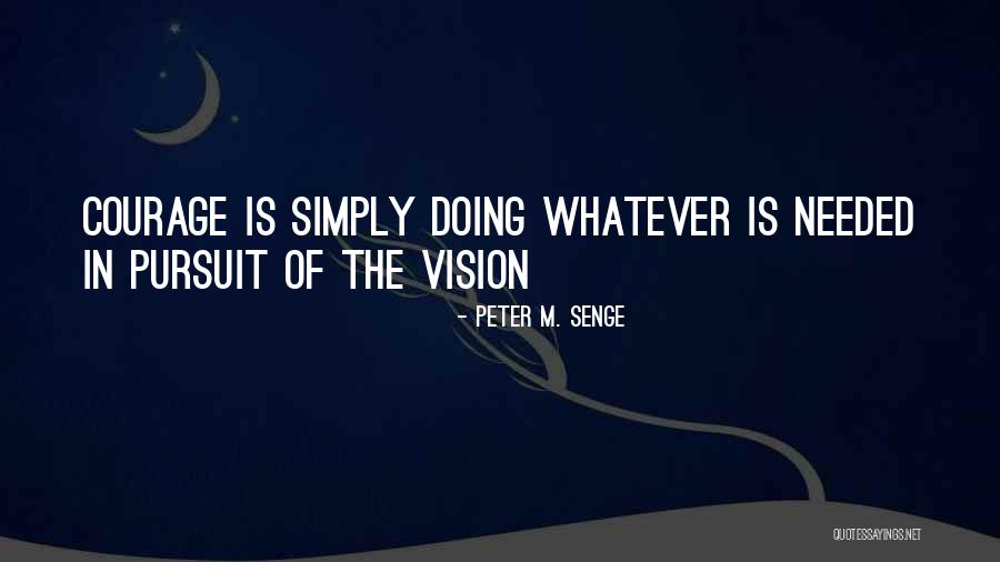 Senge Quotes By Peter M. Senge