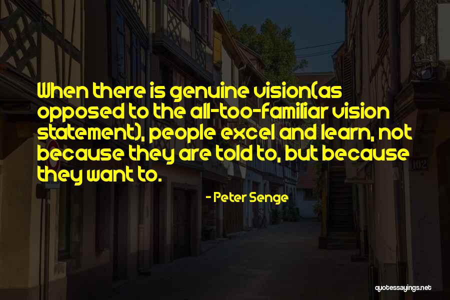 Senge Quotes By Peter Senge