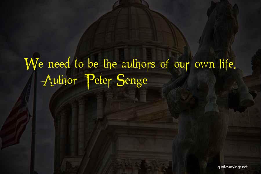 Senge Quotes By Peter Senge