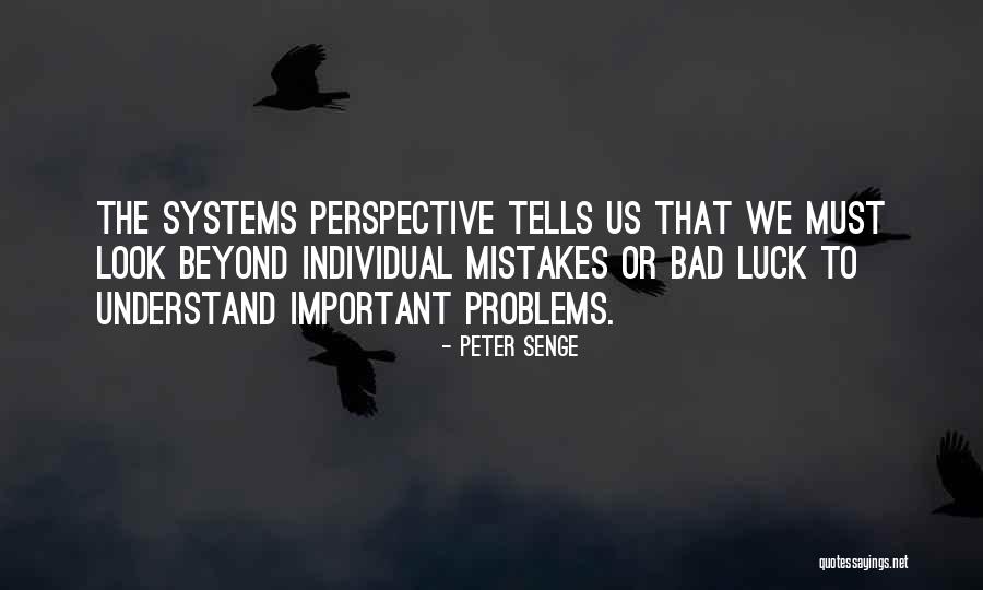 Senge Quotes By Peter Senge