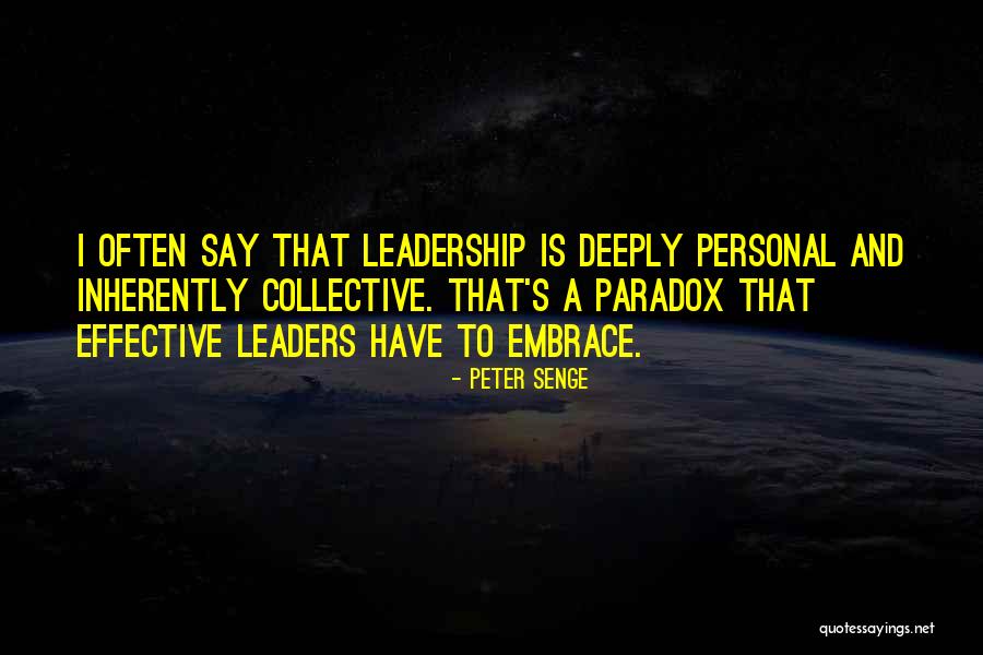 Senge Quotes By Peter Senge