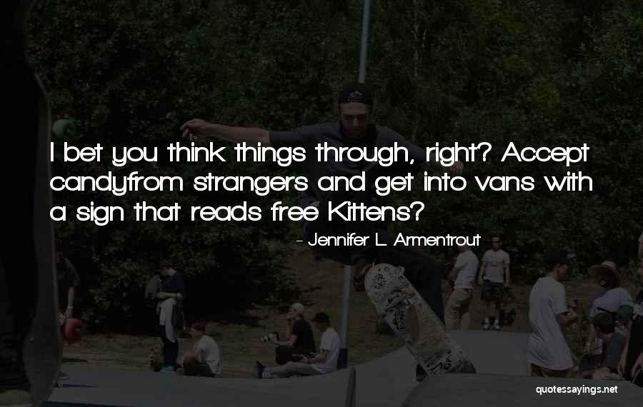 Sengee Biochem Quotes By Jennifer L. Armentrout Sengee Biochem Quotes By Jennifer L. Armentrout