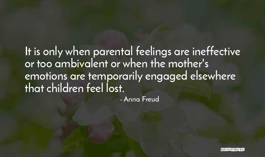 Sengenji Quotes By Anna Freud Sengenji Quotes By Anna Freud