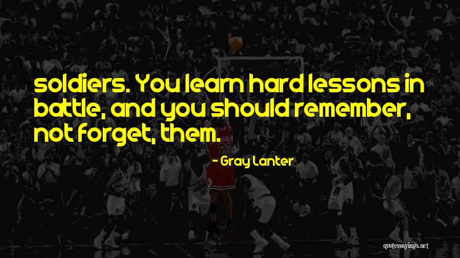 Sengent Quotes By Gray Lanter Sengent Quotes By Gray Lanter