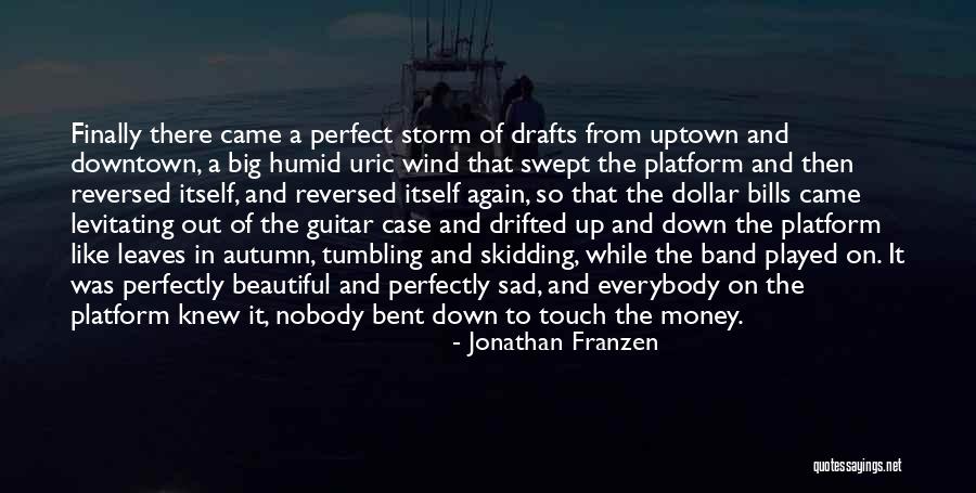Sengent Quotes By Jonathan Franzen Sengent Quotes By Jonathan Franzen