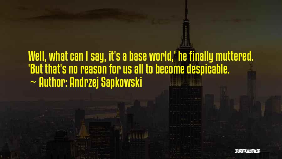 Senghas Construction Quotes By Andrzej Sapkowski