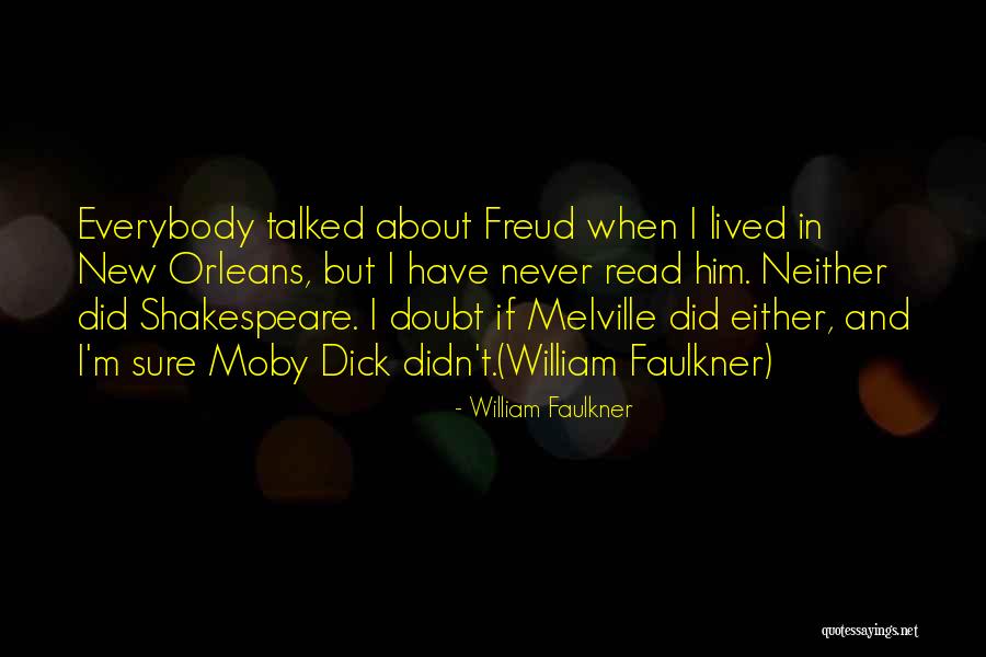Sengoopta Quotes By William Faulkner Sengoopta Quotes By William Faulkner