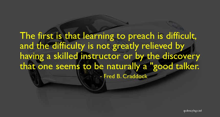 Senhor Santo Quotes By Fred B. Craddock Senhor Santo Quotes By Fred B. Craddock