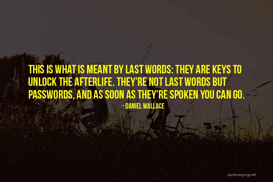 Senhorio Em Quotes By Daniel Wallace Senhorio Em Quotes By Daniel Wallace