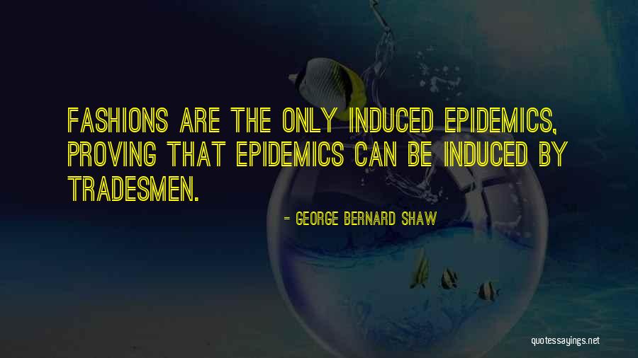 Senhorio Medieval Quotes By George Bernard Shaw Senhorio Medieval Quotes By George Bernard Shaw
