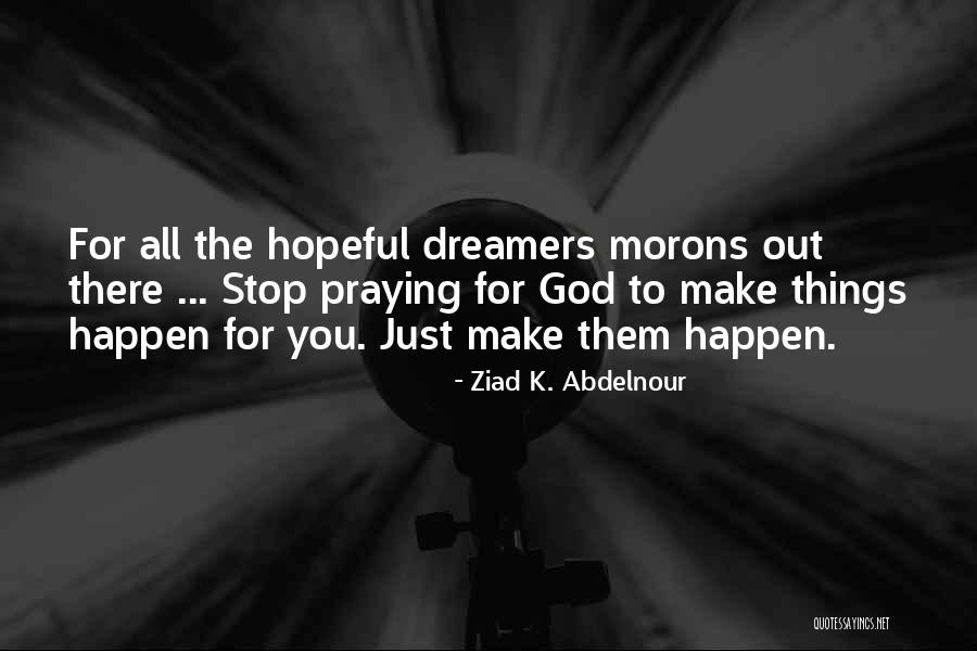 Senhorio Medieval Quotes By Ziad K. Abdelnour Senhorio Medieval Quotes By Ziad K. Abdelnour