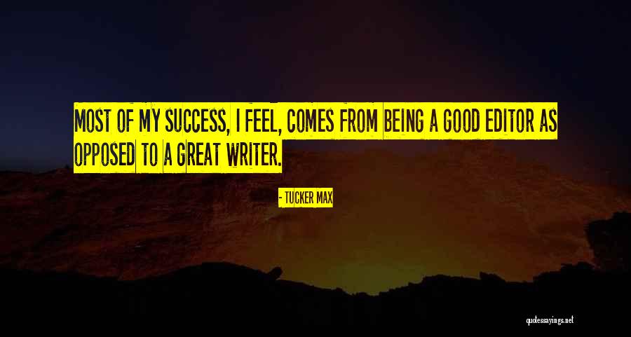 Seniff And Enis Quotes By Tucker Max Seniff And Enis Quotes By Tucker Max