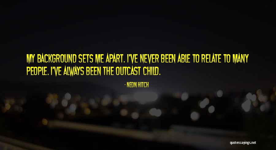 Senilita Quotes By Neon Hitch Senilita Quotes By Neon Hitch