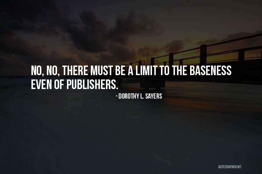 Senindir Senindi Quotes By Dorothy L. Sayers Senindir Senindi Quotes By Dorothy L. Sayers