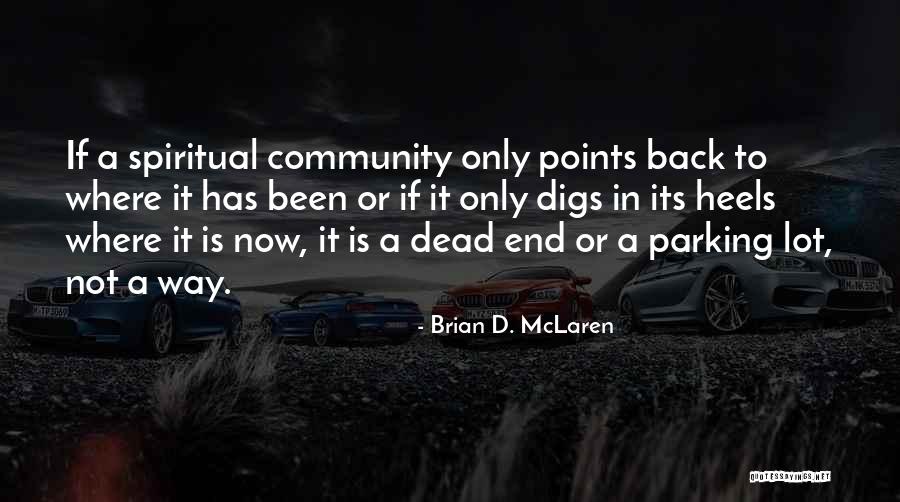 Senior Dog Quotes By Brian D. McLaren Senior Dog Quotes By Brian D. McLaren