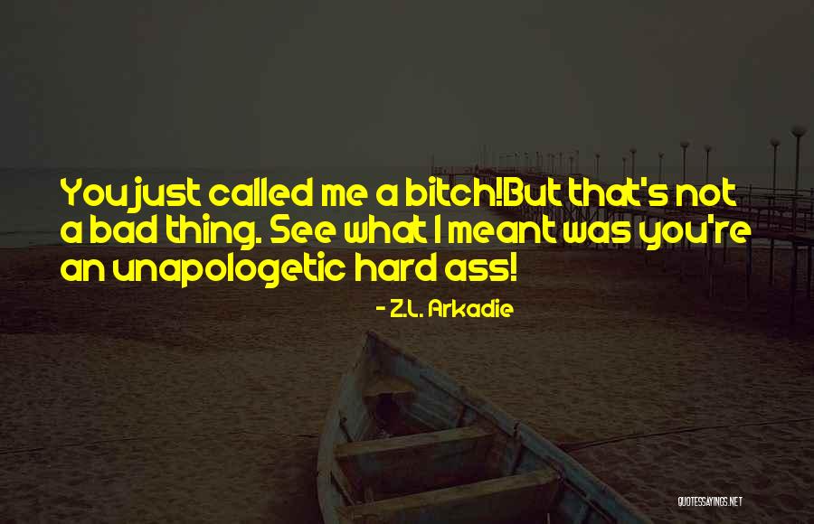 Senior Enjoyment Quotes By Z.L. Arkadie Senior Enjoyment Quotes By Z.L. Arkadie