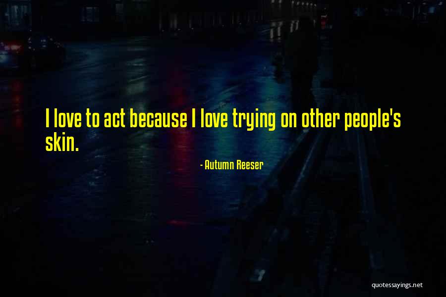 Senior Hs Quotes By Autumn Reeser Senior Hs Quotes By Autumn Reeser