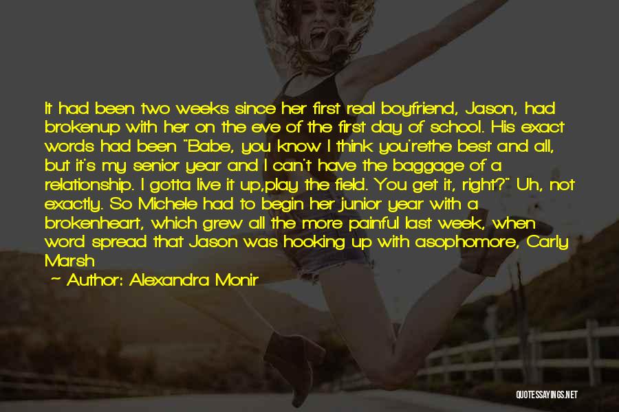 Senior Last Words Quotes By Alexandra Monir