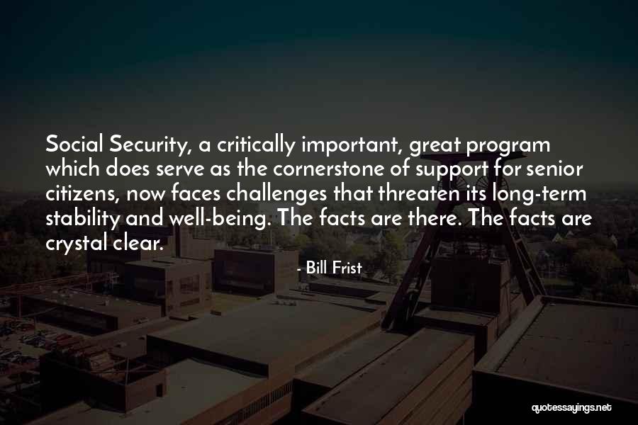 Senior Quotes By Bill Frist Senior Quotes By Bill Frist