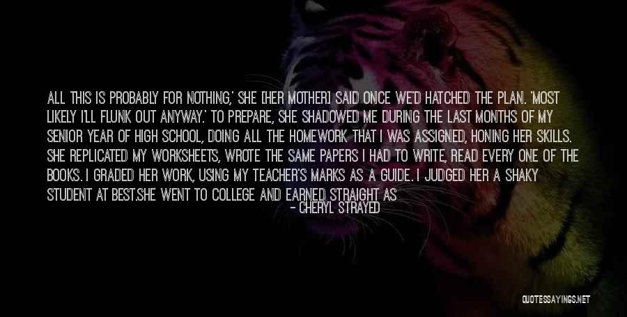 Senior School Quotes By Cheryl Strayed Senior School Quotes By Cheryl Strayed