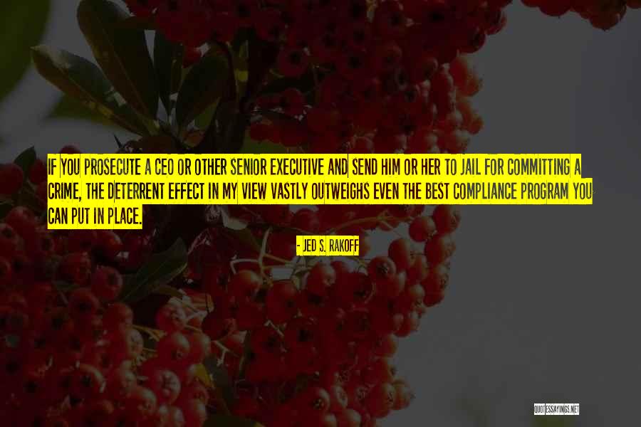 Senior Send Off Quotes By Jed S. Rakoff Senior Send Off Quotes By Jed S. Rakoff