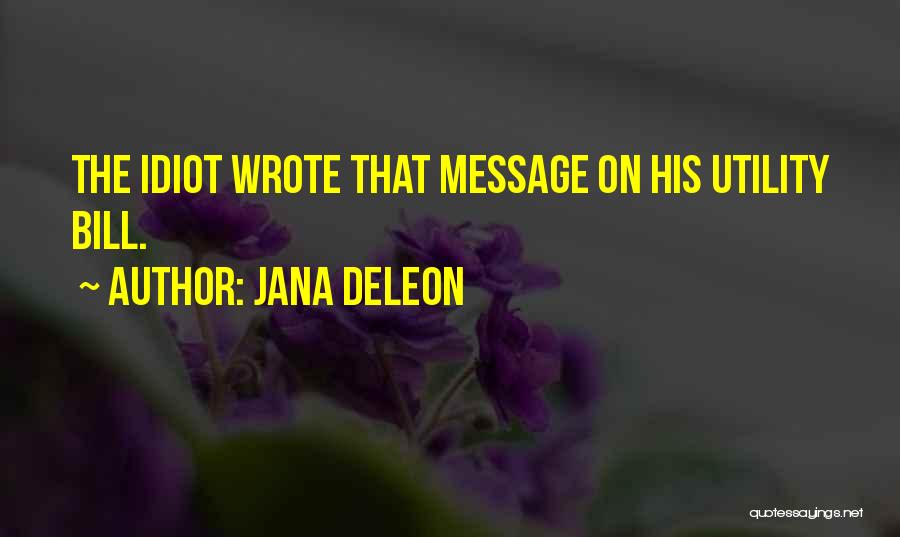 Senior Year Goodbye Quotes By Jana Deleon