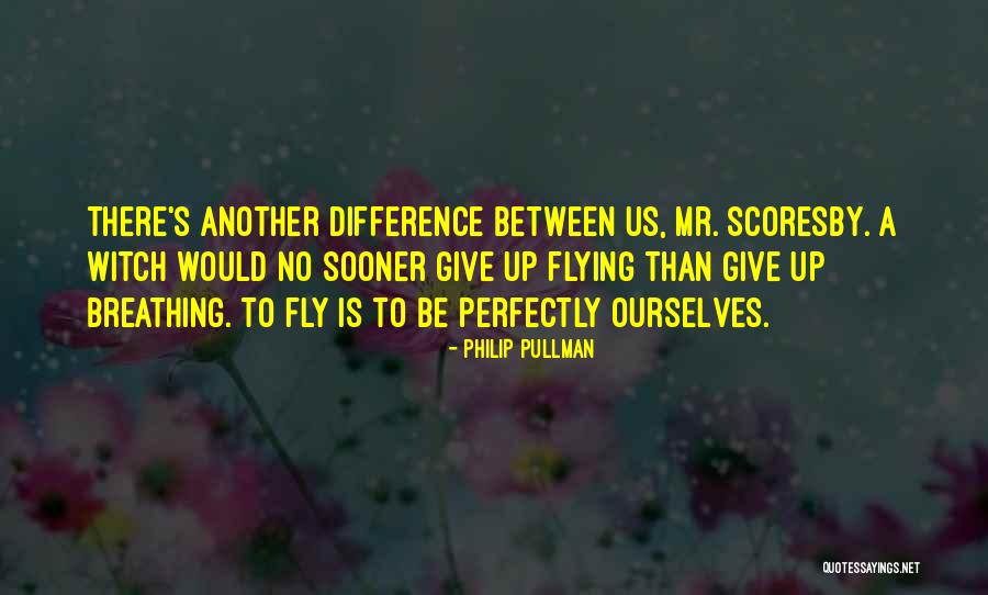 Senjakala Baharuddin Quotes By Philip Pullman Senjakala Baharuddin Quotes By Philip Pullman