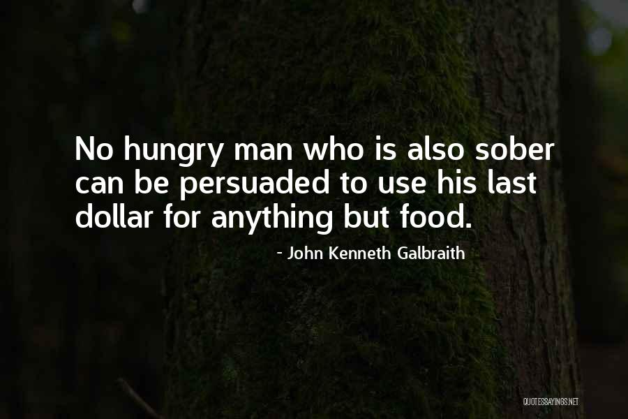 Senjakala Novel Quotes By John Kenneth Galbraith Senjakala Novel Quotes By John Kenneth Galbraith