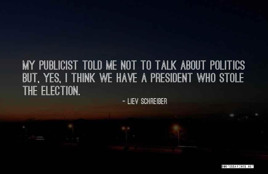 Senkas Quotes By Liev Schreiber Senkas Quotes By Liev Schreiber
