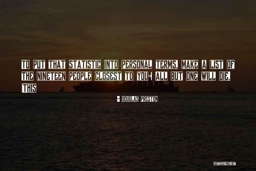 Senler Marble Quotes By Douglas Preston Senler Marble Quotes By Douglas Preston