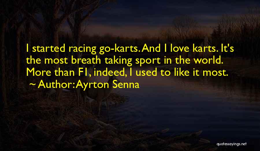 Senna Quotes By Ayrton Senna